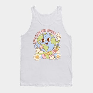 let's make our mother proud Earth Day Tank Top